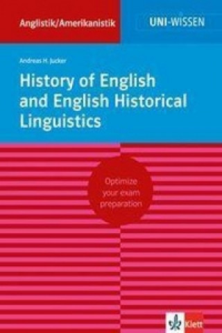 Uni Wissen History of English and English Historical Linguistics