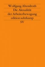 Die Aktualität der Arbeiterbewegung