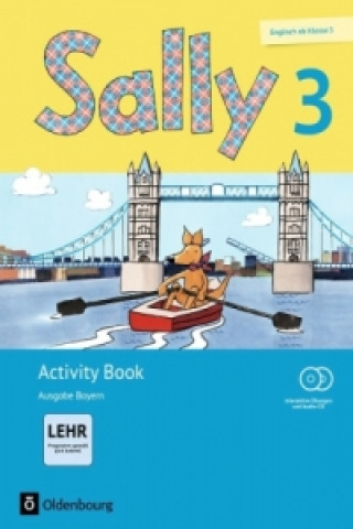 Sally, Ausgabe Bayern (Neubearbeitung) - 3. Jahrgangsstufe, Activity Book mit Audio-CD