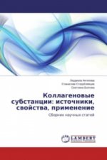 Kollagenovye substancii: istochniki, svojstva, primenenie