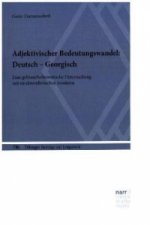 Adjektivischer Bedeutungswandel: Deutsch - Georgisch