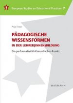 Padagogische Wissensformen in der Lehrer(innen)bildung