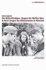 Die Widerständigen. Zeugen der Weißen Rose & Nein! Zeugen des Widerstandes in München 1933-1945, 2 DVDs