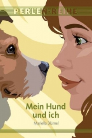 Mein Hund und ich