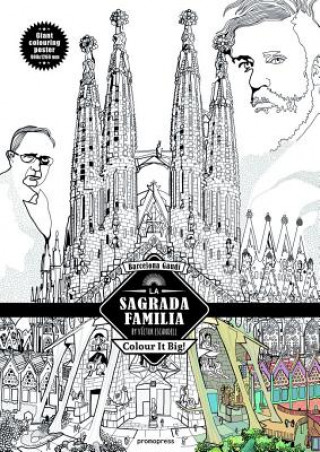 La Sagrada Familia - Antoni Gaudi: Color in Poster