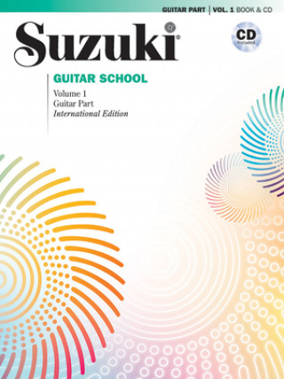 Suzuki Guitar School Guitar Part & CD. Vol.1