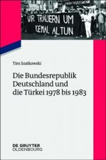 Bundesrepublik Deutschland und die Turkei 1978 bis 1983