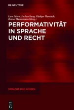 Performativitat in Sprache und Recht