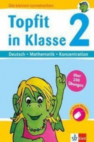 Topfit in Klasse 2, Deutsch - Mathematik - Konzentration