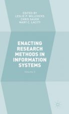 Enacting Research Methods in Information Systems: Volume 3