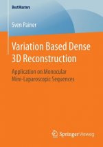 Variation Based Dense 3D Reconstruction