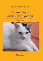 Wenn Engel heimwarts gehen