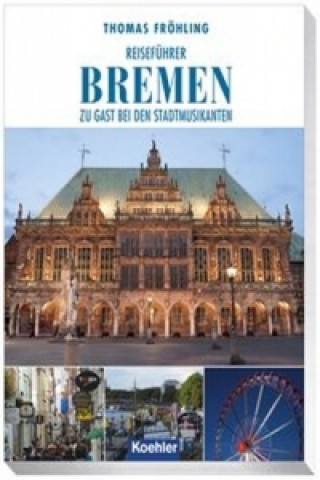 Reiseführer Bremen