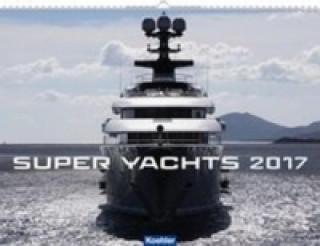 Super Yachts 2017