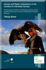 Human and Raptor Interactions in the Context of a Nomadic Society