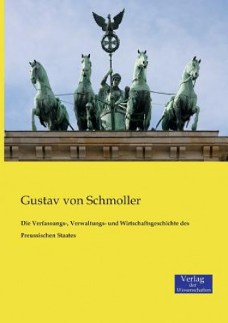 Verfassungs-, Verwaltungs- und Wirtschaftsgeschichte des Preussischen Staates