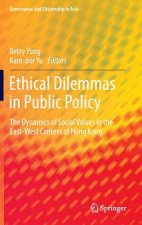 Ethical Dilemmas in Public Policy