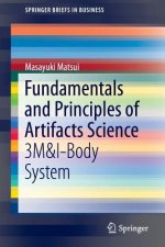 Fundamentals and Principles of Artifacts Science