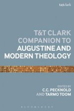 T&T Clark Companion to Augustine and Modern Theology