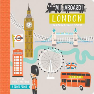 All Aboard! London: A Travel Primer