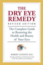 Dry Eye Remedy, The (revised Edition)