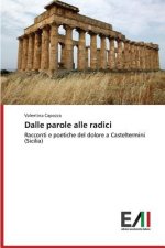 Dalle parole alle radici