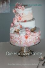 Die Hochzeitstorte