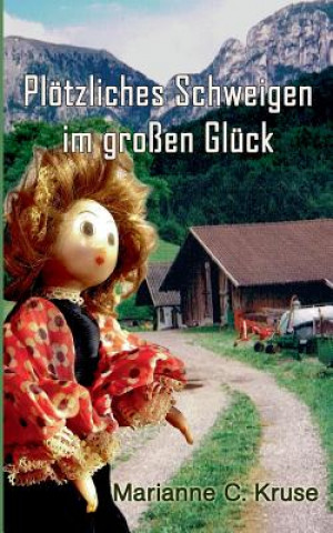 Ploetzliches Schweigen im grossen Gluck