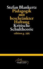 Padagogik mit beschrankter Haftung