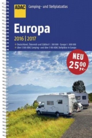 ADAC Camping- und Stellplatzatlas Europa 2016/2017
