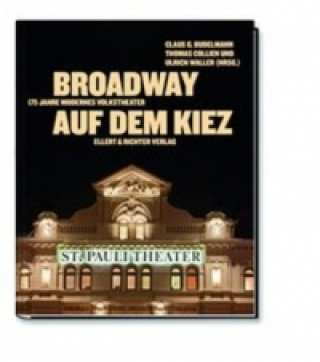 Broadway auf dem Kiez