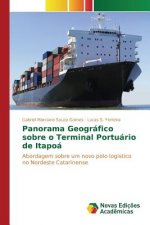 Panorama Geografico sobre o Terminal Portuario de Itapoa