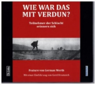 Wie war das mit Verdun?, 1 Audio-CD