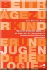 Weißt du wohin wir gehen ... ?