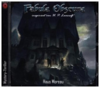 Faula Obscura - Haus Moreau, 1 Audio-CD