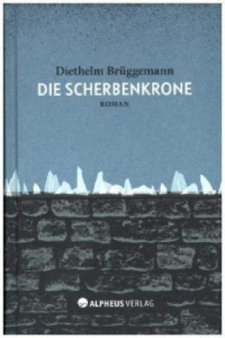 Die Scherbenkrone