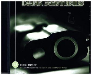 Dark Mysteries - Der Coup, 1 Audio-CD