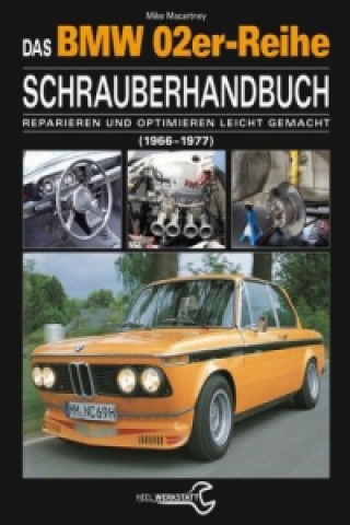 BMW 02er-Reihe Schrauberhandbuch