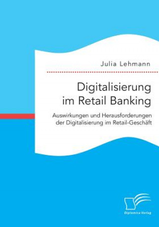Digitalisierung im Retail Banking