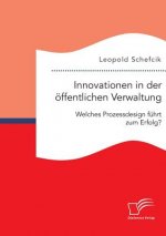 Innovationen in der oeffentlichen Verwaltung