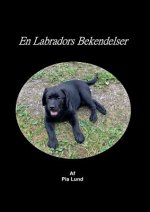 En Labradors Bekendelser