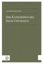 Der Katechismus des David Chytraeus