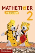 Mathetiger - Neubearbeitung 2. Schuljahr, Arbeitsheft