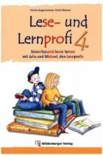 Sinnerfassend lesen lernen mit Julia und Michael, den Leseprofis, 4. Klasse