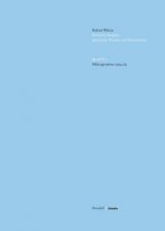 Kritische Robert Walser-Ausgabe (KWA) Kritische Ausgabe sämtlicher Drucke und Manuskripte. Bd.6/1