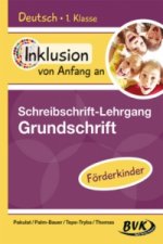 Deutsch - Schreibschrift-Lehrgang Grundschrift - Förderkinder