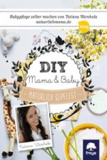DIY Mama & Baby