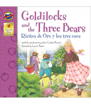 Goldilocks and the Three Bears/Ricitos De Oro Y Los Tres Oso
