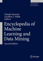 Encyclopedia of Machine Learning and Data Mining, m. 1 Buch, m. 1 E-Book, 2 Teile