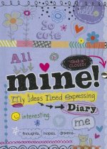 Mine! Diary